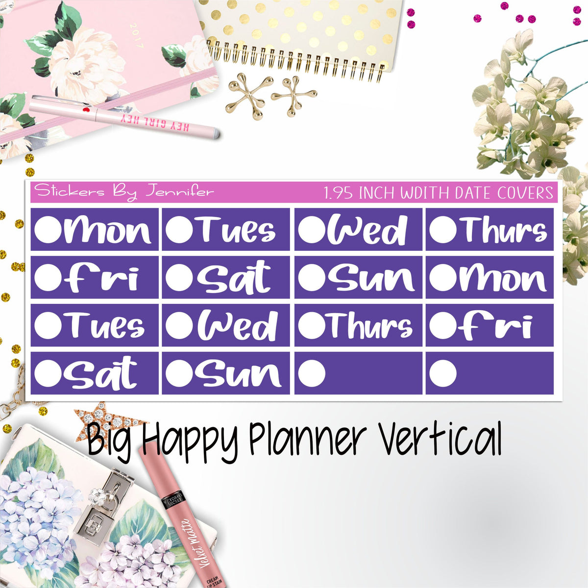 Date Covers 1.95 inch Width Quarter Box Labels 249 for Big Happy Planner Vertical Planner Stickers