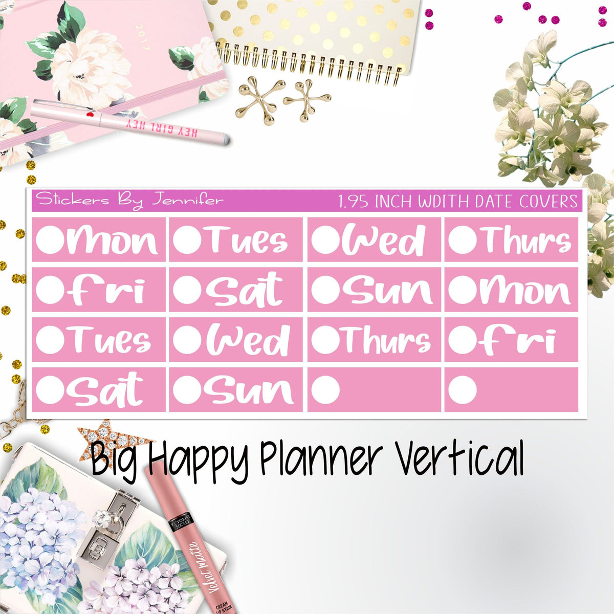 Date Covers 1.95 inch Width Quarter Box Labels 257 for Big Happy Planner Vertical Planner Stickers