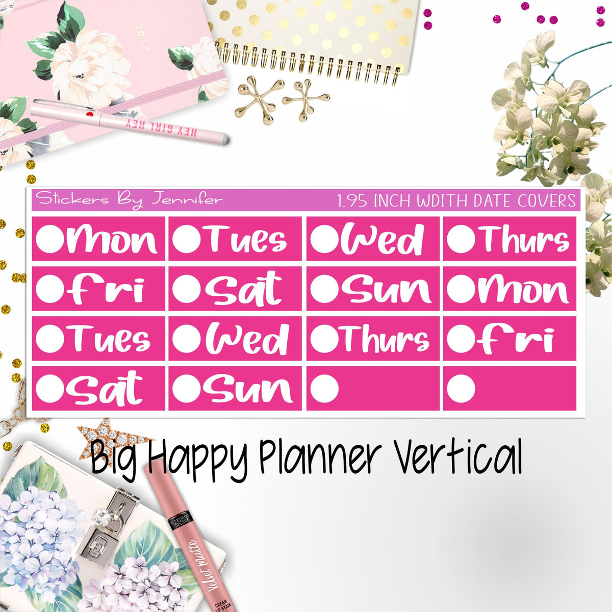 Date Covers 1.95 inch Width Quarter Box Labels 263 for Big Happy Planner Vertical Planner Stickers