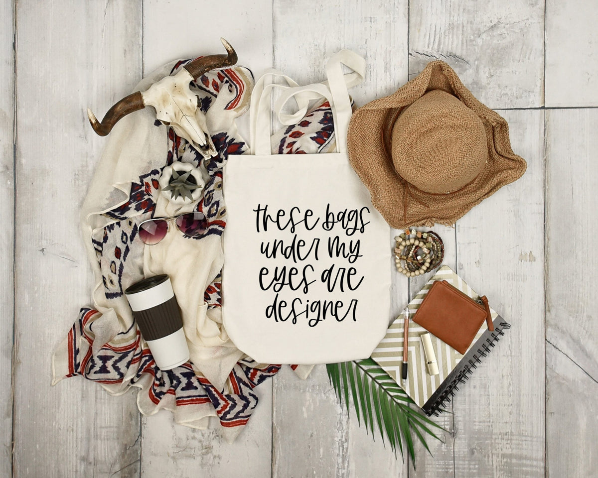 Designer Bags Under Eyes 100% Cotton Tote Bag