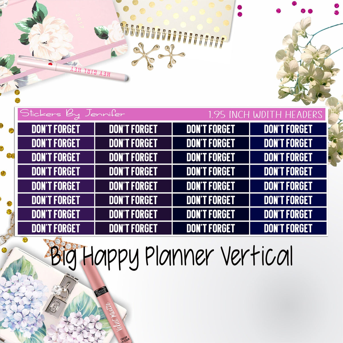 Don't Forget Headers 1.95 inch Width 077 for Big Happy Planner Vertical Planner Stickers