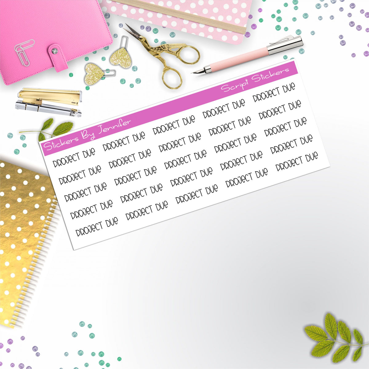 Project Due Script Stickers, Typography Stickers, Planner Stickers