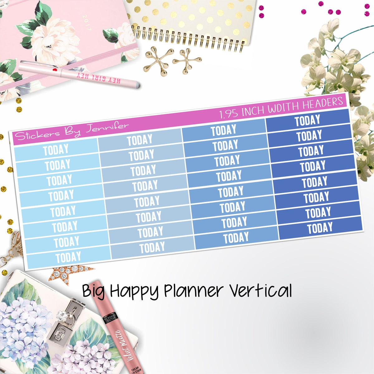 Today Headers 1.95 inch Width 479 for Big Happy Planner Vertical Planner Stickers