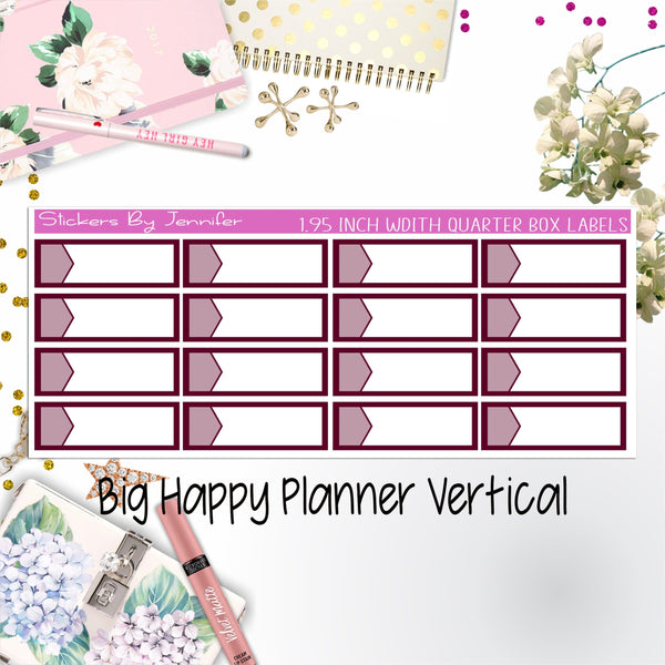 1.95 inch Width Quarter Box Labels 073 for Big Happy Planner Vertical Planner Stickers