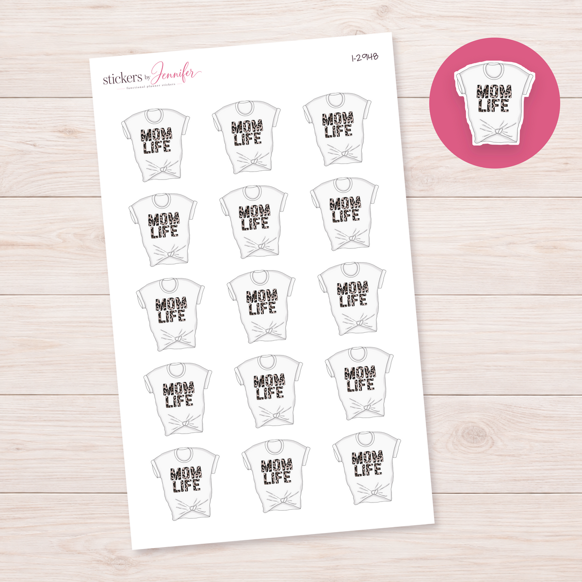 Leopard Mom Life T-Shirt Planner Stickers | I-2948