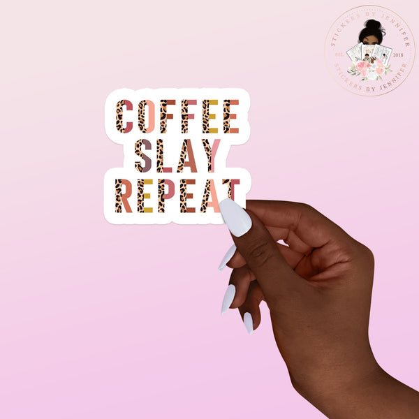 Coffee Slay Vinyl Sticker