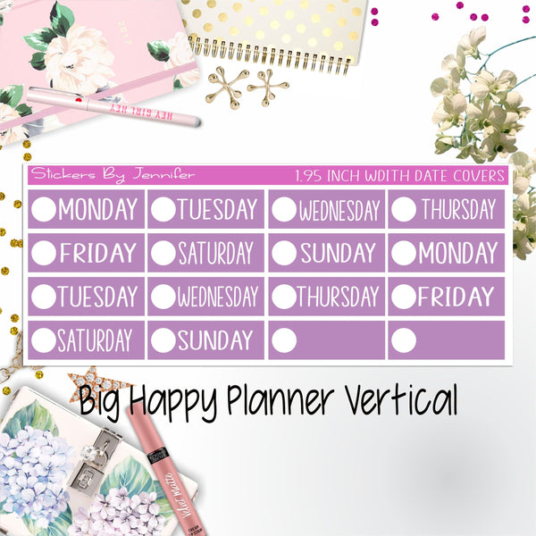 Date Covers 1.95 inch Width Quarter Box Labels 153 for Big Happy Planner Vertical Planner Stickers