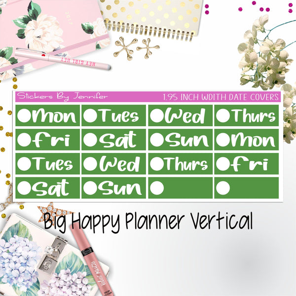 Date Covers 1.95 inch Width Quarter Box Labels 217 for Big Happy Planner Vertical Planner Stickers