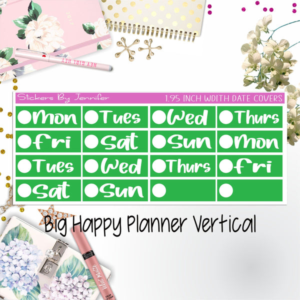Date Covers 1.95 inch Width Quarter Box Labels 218 for Big Happy Planner Vertical Planner Stickers