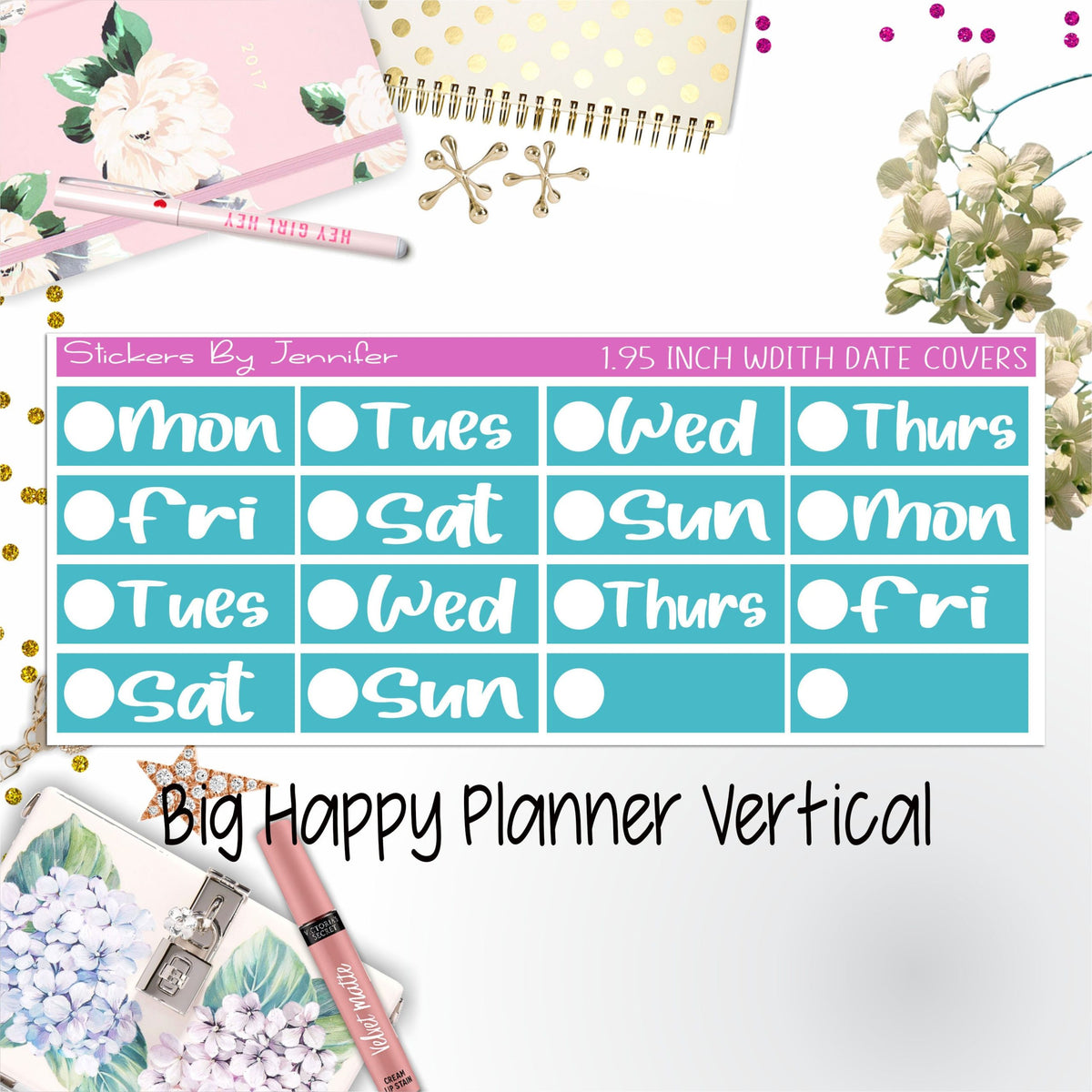 Date Covers 1.95 inch Width Quarter Box Labels 229 for Big Happy Planner Vertical Planner Stickers