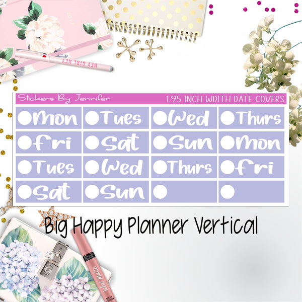 Date Covers 1.95 inch Width Quarter Box Labels 244 for Big Happy Planner Vertical Planner Stickers