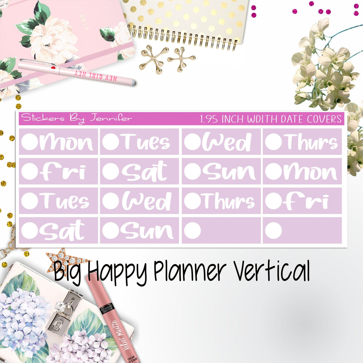 Date Covers 1.95 inch Width Quarter Box Labels 255 for Big Happy Planner Vertical Planner Stickers