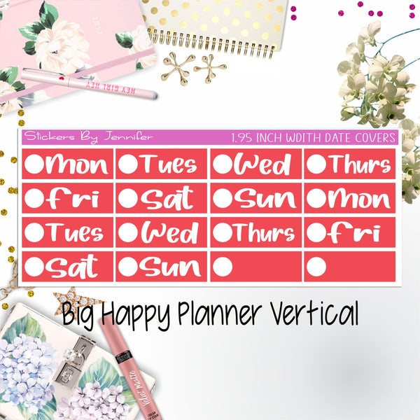 Date Covers 1.95 inch Width Quarter Box Labels 271 for Big Happy Planner Vertical Planner Stickers