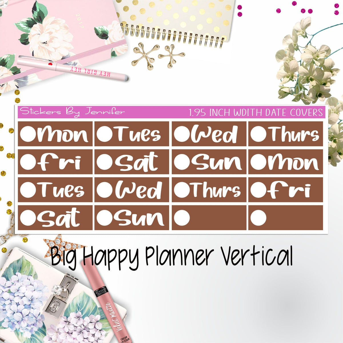 Date Covers 1.95 inch Width Quarter Box Labels 293 for Big Happy Planner Vertical Planner Stickers