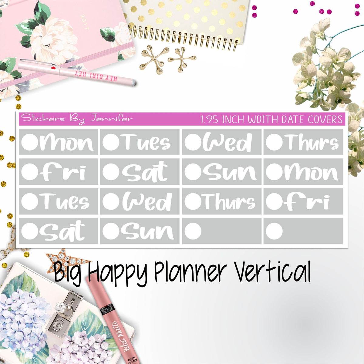 Date Covers 1.95 inch Width Quarter Box Labels 297 for Big Happy Planner Vertical Planner Stickers