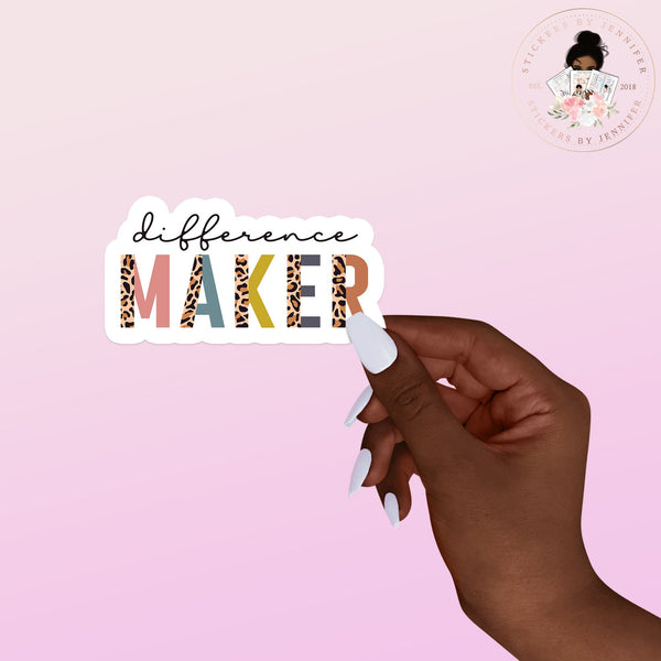 Difference Maker Vinyl Sticker