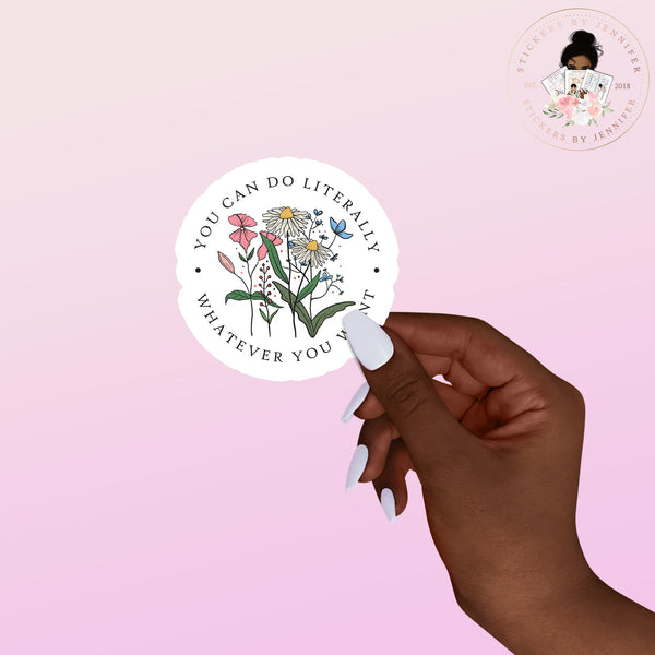 Do Whatever You Want Vinyl Sticker