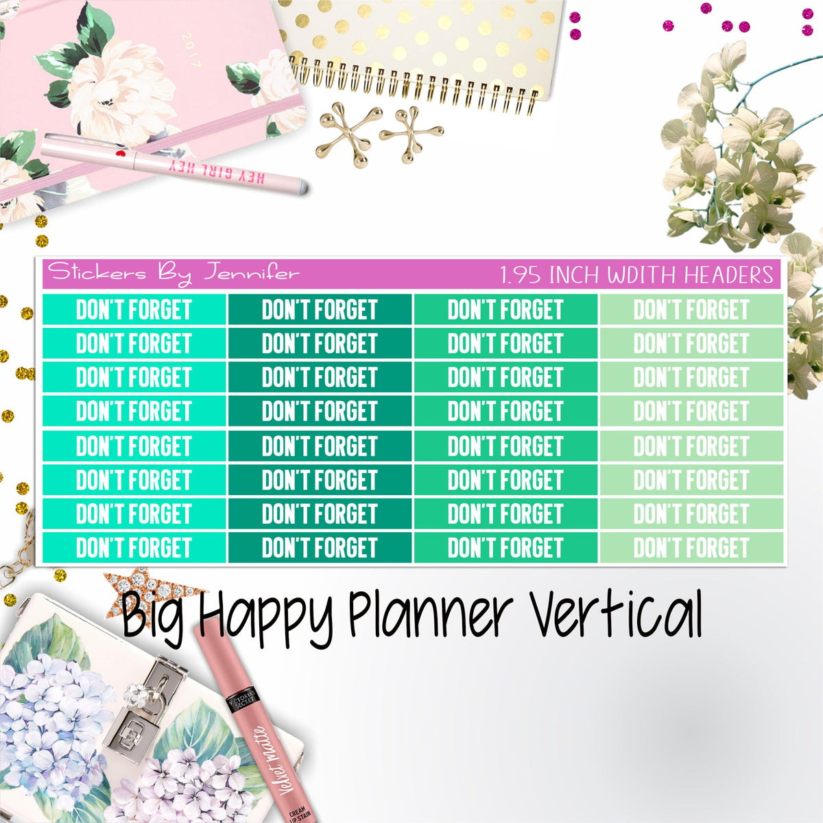 Don't Forget Headers 1.95 inch Width 082 for Big Happy Planner Vertical Planner Stickers
