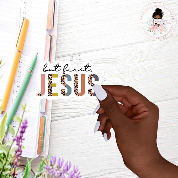 Jesus First Vinyl Sticker