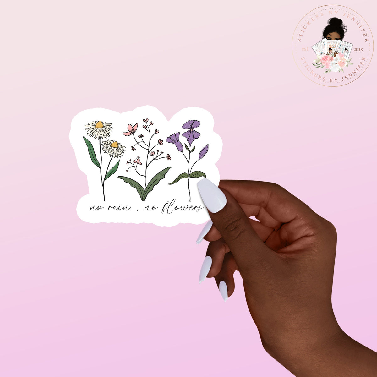 No Rain No Flowers Vinyl Sticker