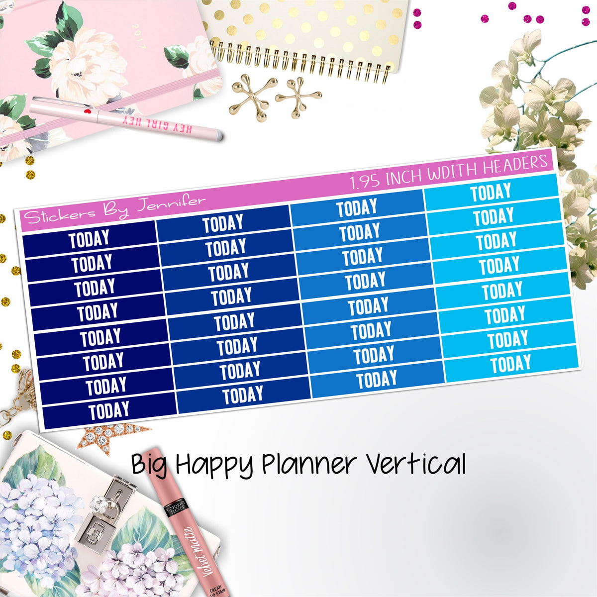 Today Headers 1.95 inch Width 478 for Big Happy Planner Vertical Planner Stickers