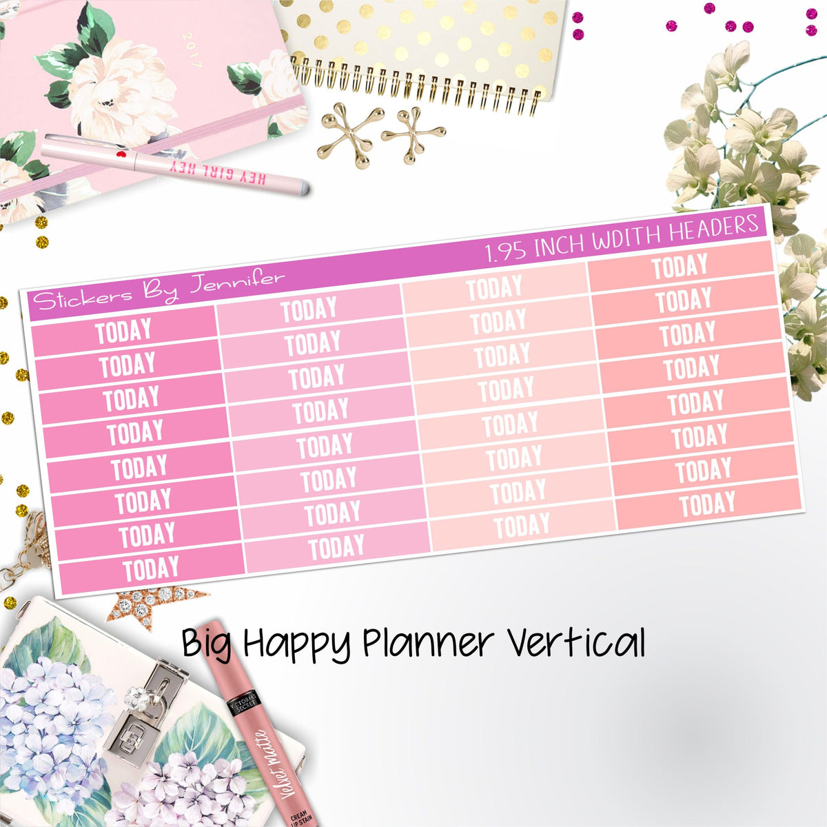 Today Headers 1.95 inch Width 495 for Big Happy Planner Vertical Planner Stickers