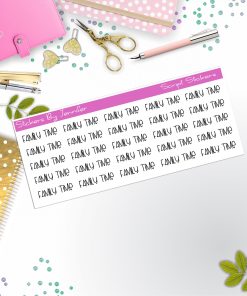 Family Time Script Stickers, Typography Stickers, Planner Stickers