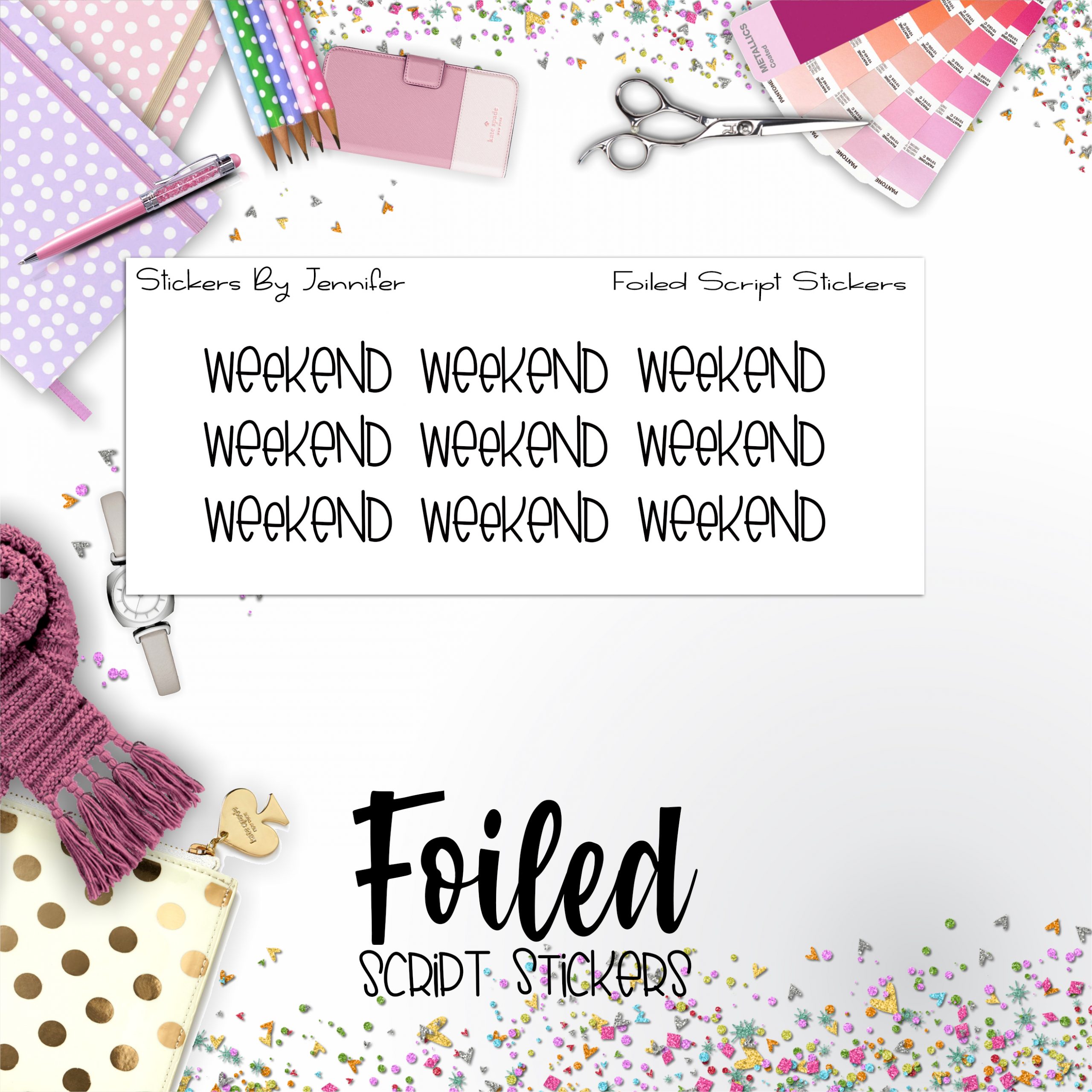 Weekend P-202 Functional Script Sticker Sheet