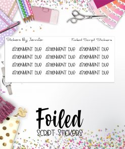 Assignment Due P-205 Functional Script Sticker Sheet