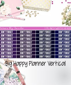 Don't Forget Headers 1.95 inch Width 077 for Big Happy Planner Vertical Planner Stickers