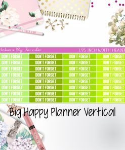 Don't Forget Headers 1.95 inch Width 085 for Big Happy Planner Vertical Planner Stickers