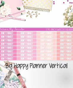 Don't Forget Headers 1.95 inch Width 095 for Big Happy Planner Vertical Planner Stickers