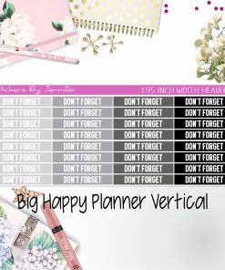 Don't Forget Headers 1.95 inch Width 100 for Big Happy Planner Vertical Planner Stickers