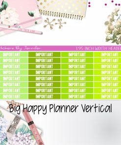 Important Headers 1.95 inch Width 160 for Big Happy Planner Vertical Planner Stickers