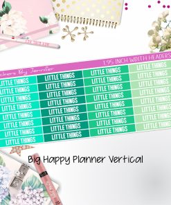 Little Things Headers 1.95 inch Width 457 for Big Happy Planner Vertical Planner Stickers