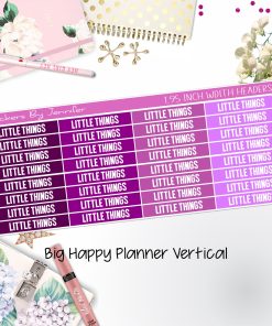 Little Things Headers 1.95 inch Width 468 for Big Happy Planner Vertical Planner Stickers