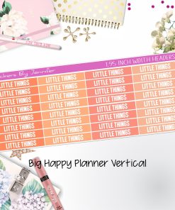 Little Things Headers 1.95 inch Width 472 for Big Happy Planner Vertical Planner Stickers