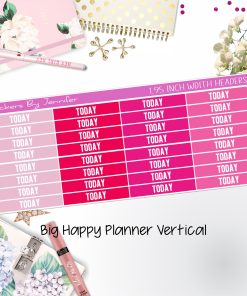 Today Headers 1.95 inch Width 494 for Big Happy Planner Vertical Planner Stickers