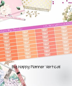 Today Headers 1.95 inch Width 497 for Big Happy Planner Vertical Planner Stickers