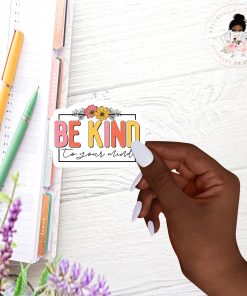 Be Kind Vinyl Sticker