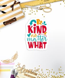 Be Kind Vinyl Sticker
