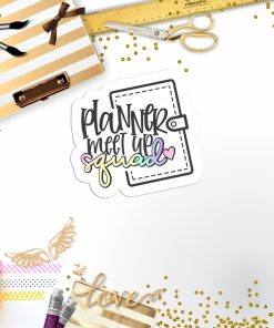 Planner Meet Vinyl Sticker