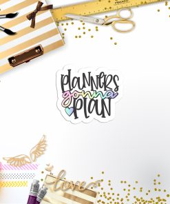 Planners Gonna Plan Vinyl Sticker