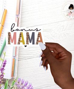 Bonus Mama Vinyl Sticker