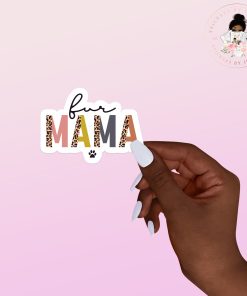 Fur Mama Vinyl Sticker