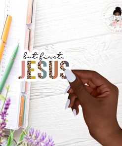 Jesus First Vinyl Sticker