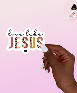 Love Like Jesus Vinyl Sticker