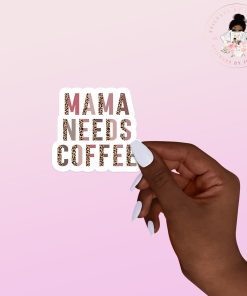 Mama Coffee Vinyl Sticker