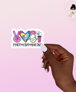 Peace Love Nursing Vinyl Sticker