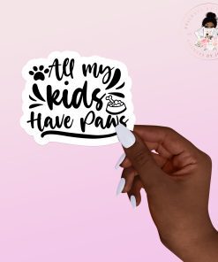 All My Friends Have Pets Vinyl Sticker